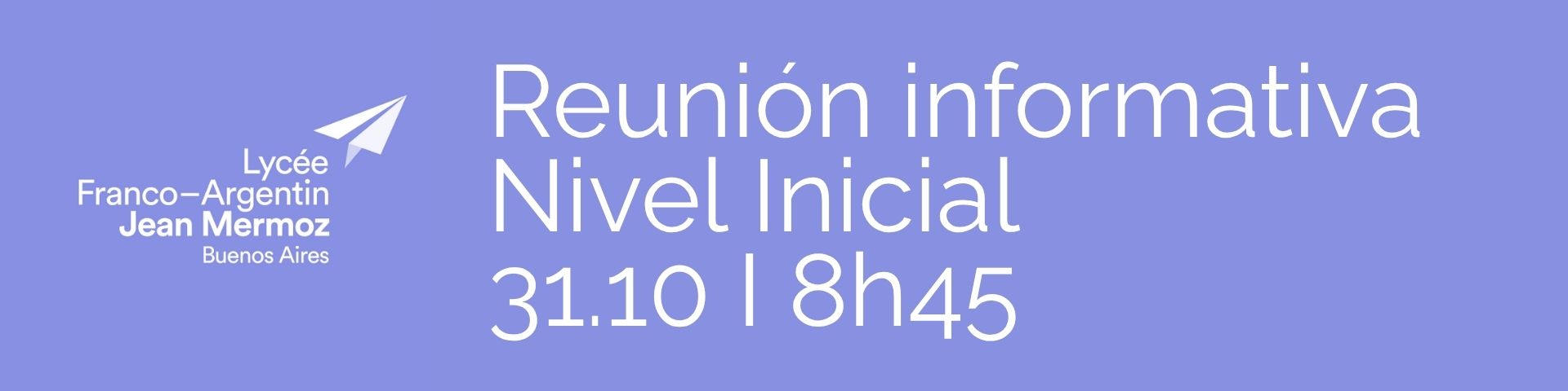 Reunion informativa nivel inicial 31.10