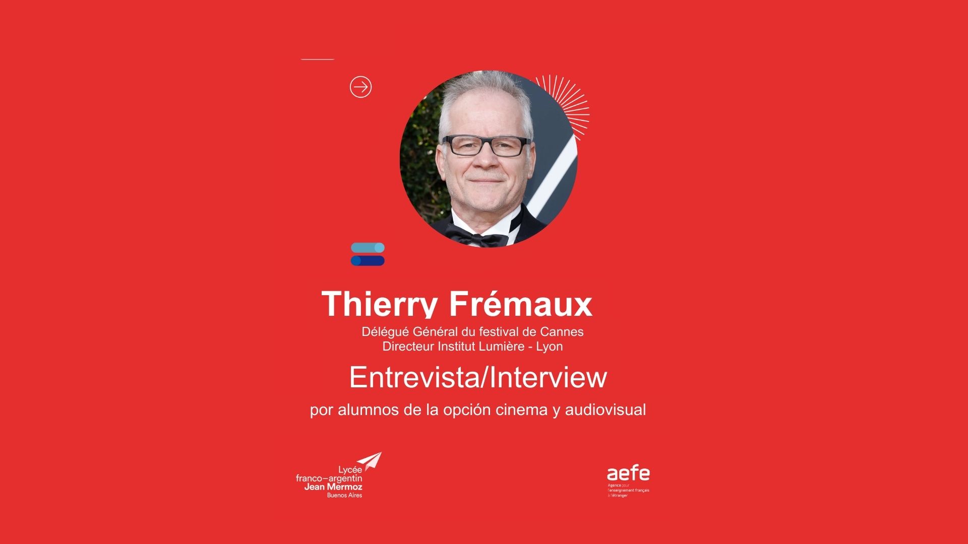 entrevista a Thierry fremaux